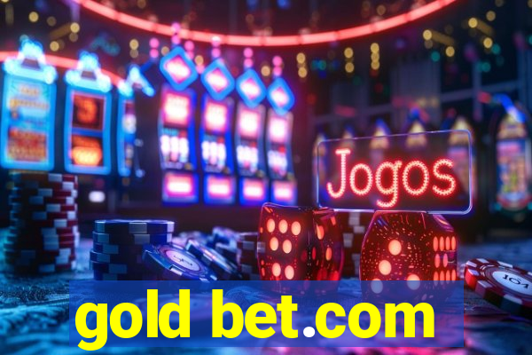 gold bet.com